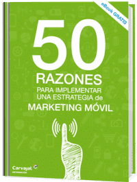 50 Razones para implementar Marketing Móvil