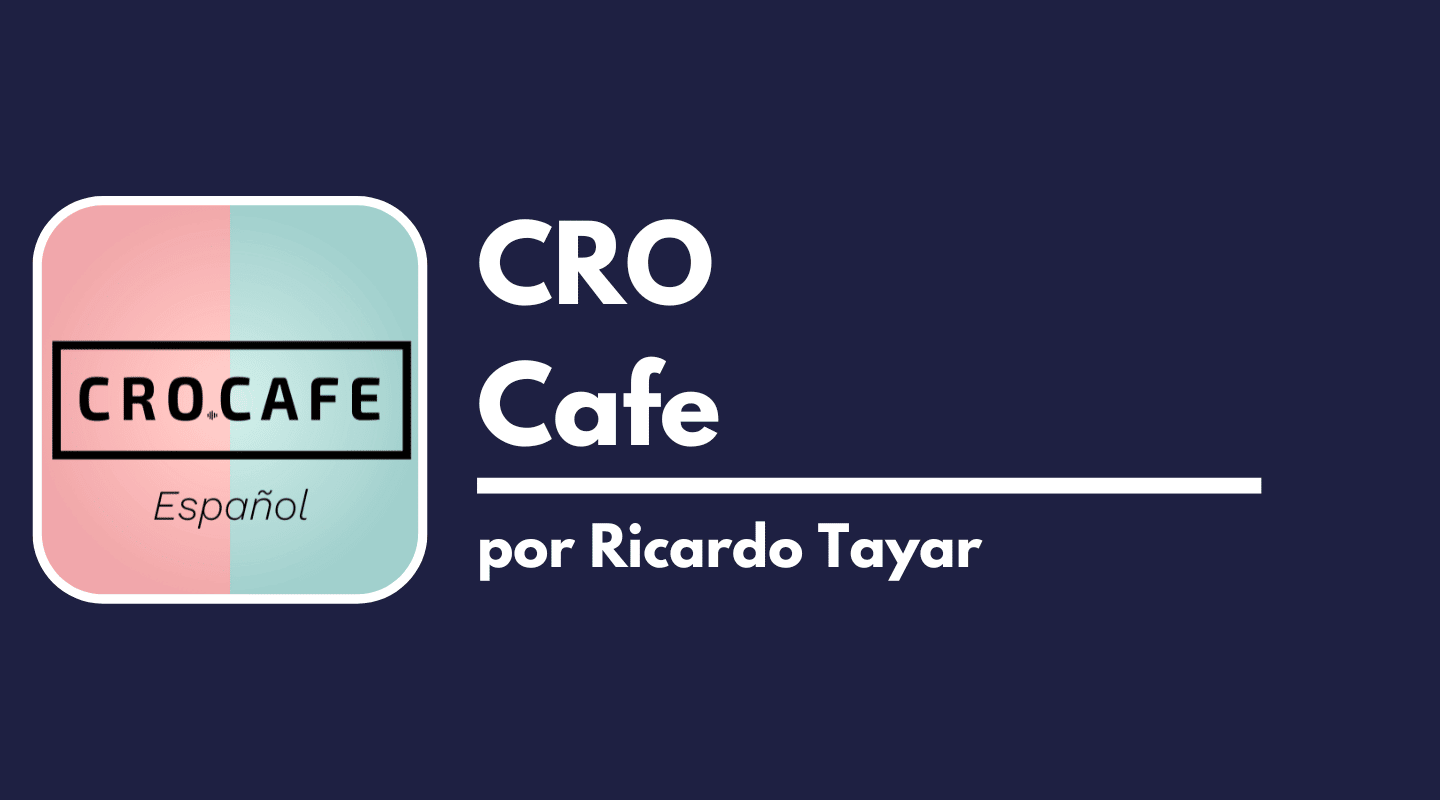 CRO Cafe Podcast