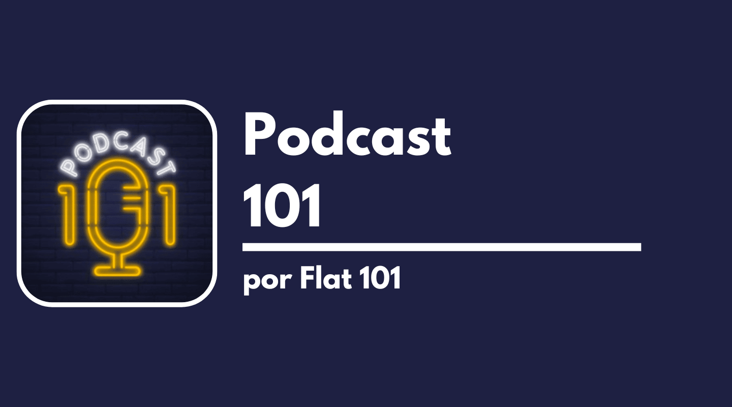 Podcast 101