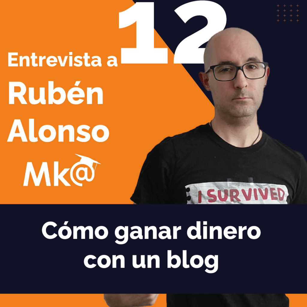 Entrevista a Rubén Alonso Cómo ganar dinero con un blog