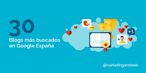 Los 10 Blogs más buscados en Google España y los 20 blogs con más visitas