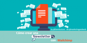 como crear una newsletter con mailchimp