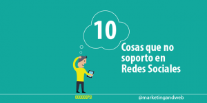 cosas que no soporto en redes sociales