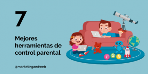 Los 7 Mejores Programas de Control Parental Gratis y en Español