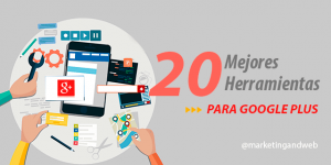 herramientas para google plus
