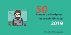 50 mejores plugins WordPress en 2020 [IMPRESCINDIBLES]