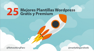 25 Mejores Plantillas WordPress Gratis y Premium en 2019