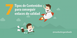 tipos de contenidos para conseguir enlaces de calidad